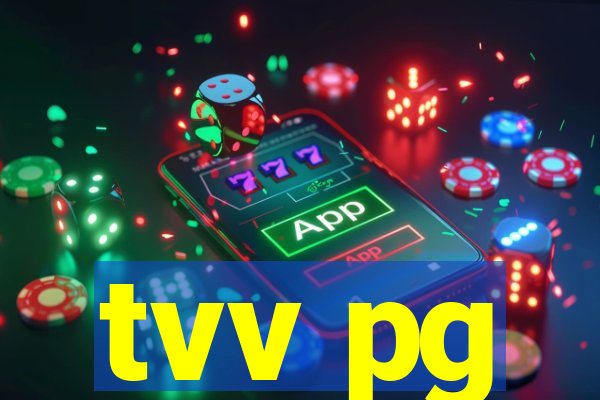 tvv pg